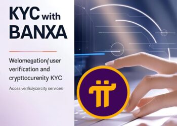 Banxa là gì? Pi Network hợp tác với Banxa để KYC ví Pi Mainnet