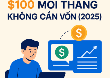 Cách Treo Máy Kiếm $100 Mỗi Tháng Không Cần Vốn (2025)