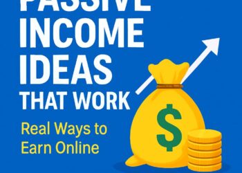 Passive Income Ideas That Work Real Ways to Earn Online