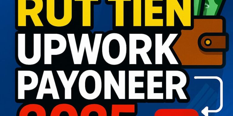 rút tiền Upwork Payoneer