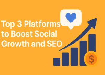 Top 3 Platforms to Boost Social Growth and SEO
