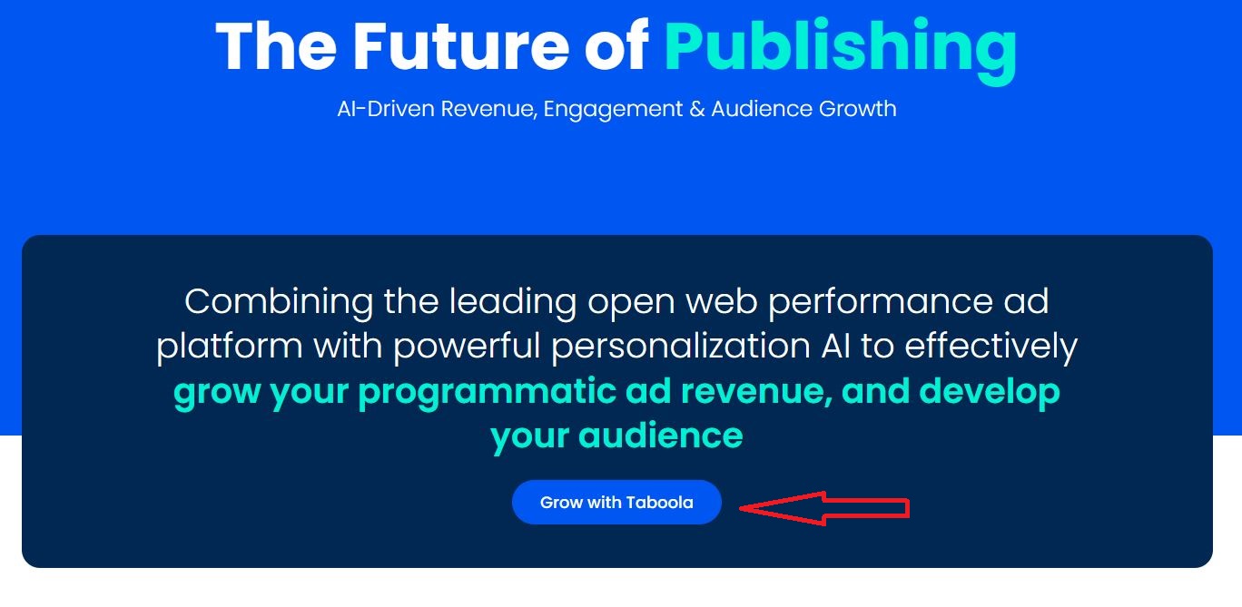Taboola Publisher sign-up page with highlighted “Grow with Taboola” button.