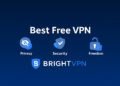BrightVPN Review 2025 – Best Free VPN for Privacy
