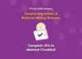 Second Migrations and Referral Bonus Migrations